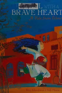 The girl with a brave heart