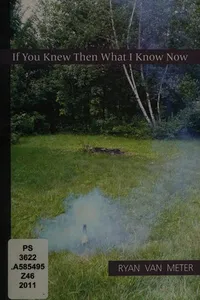 If you knew then what I know now