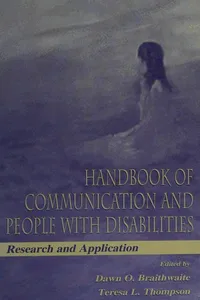 Handbook of communication and people with disabilities