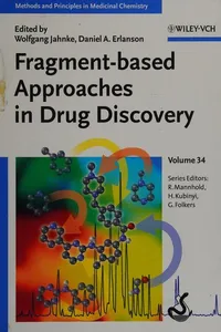 Fragment-based approaches in drug discovery