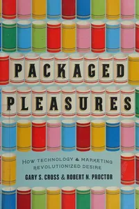 Packaged pleasures