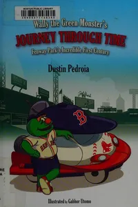 Wally the Green Monster's journey through time