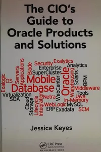 The CIO's guide to Oracle products and solutions