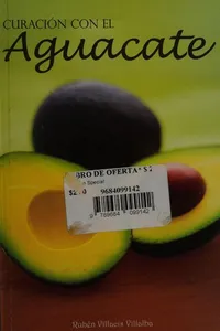 Curación con el aguacate