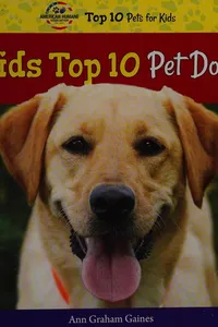 Kids top 10 pet dogs