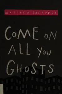 Come On All You Ghosts