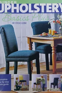 Upholstery basics plus