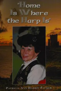 "Home Is Where the Harp Is"