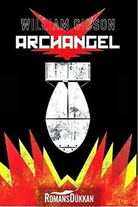 William Gibson's Archangel