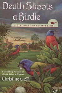 Death Shoots a Birdie (Birdwatcher's Mysteries)