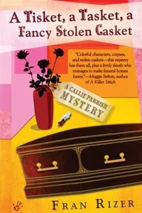 A Tisket, A Tasket, A Fancy Stolen Casket