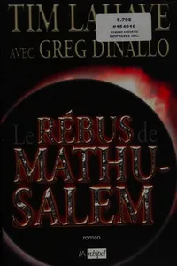 Cover of Le rébus de Mathusalem by Tim F. LaHaye