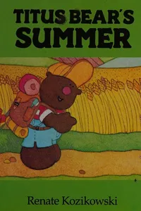 Titus Bear's summer