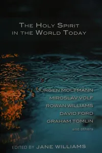 The Holy Spirit in the world today