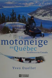 La motoneige au Québec et ailleurs au Canada