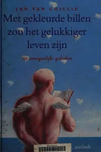 Met gekleurde billen zou het gelukkiger leven zijn
