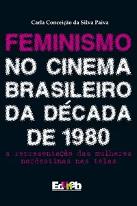 Feminismo no cinema brasileiro