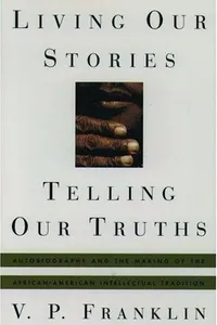 Living our stories, telling our truths