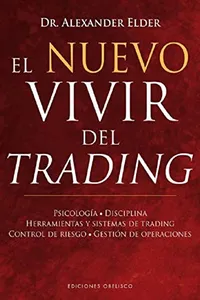 El nuevo vivir del trading