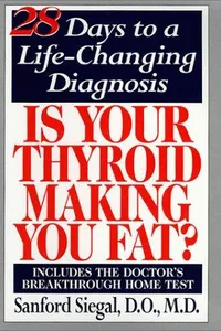 Is Your Thyroid Making You Fat