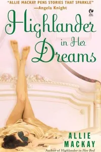 Highlander in Her Dreams