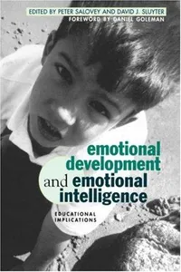 Emotional development and emotional intelligence