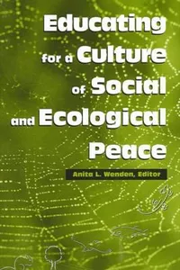 Educating for a culture of social and ecological peace
