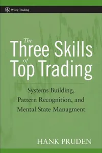 The Three Skills of Top Trading