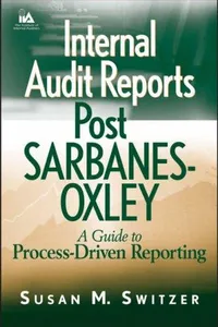 Internal Audit Reports Post Sarbanes-Oxley