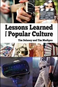 Lessons learned from popular culture