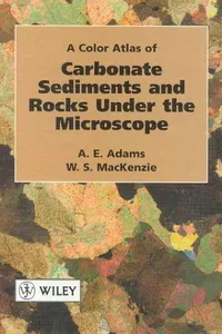 A color atlas of carbonate sediments and rocks under the microscope
