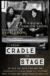 From cradle to stage