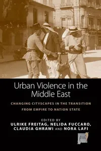 Urban violence in the Middle East