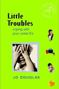 Toddler Troubles