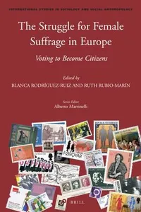 The struggle for female suffrage in Europe