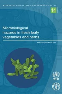 Microbiological hazards in fresh leafy vegetables and herbs