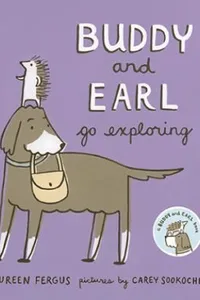 Cover of Buddy and Earl go exploring