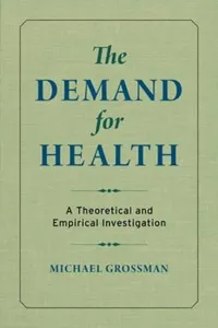 The demand for health