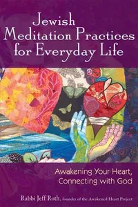Jewish meditation practices for everyday life
