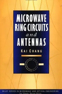 Microwave ring circuits and antennas