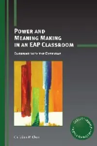 Power and meaning making in an EAP classroom
