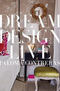 Dream, design, live