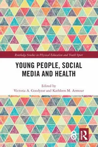 Young People, Social Media and Health