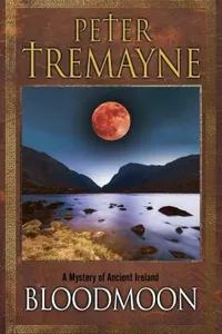 Cover of Bloodmoon by Peter Berresford Ellis