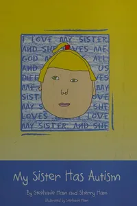 My sister has autism