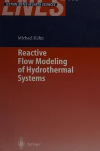 Reactive flow modeling of hydrothermal systems