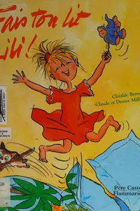 Fais ton lit Lili!