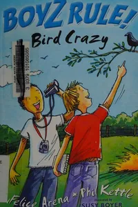 Bird crazy