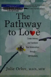 The pathway to love