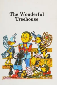The wonderful treehouse